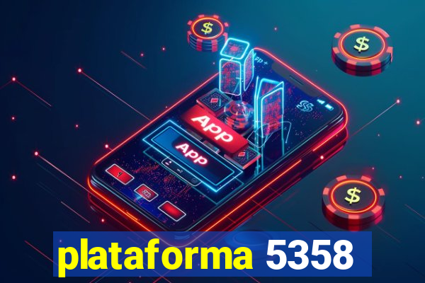 plataforma 5358